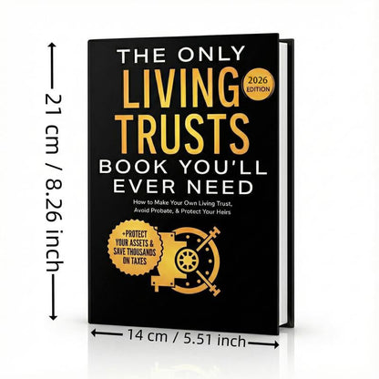 The Only Living Trusts Book You’ll Ever Need