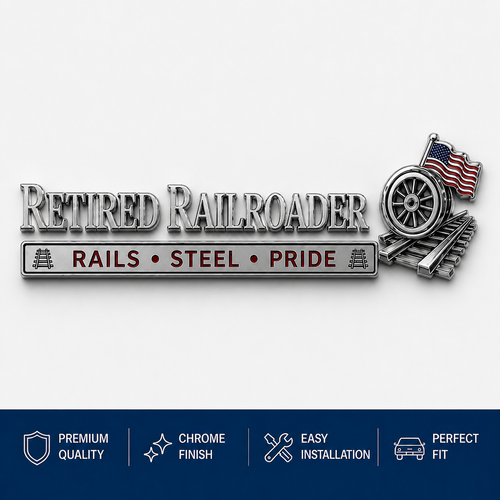 🚂 Retired Railroader Rails Steel Pride Metal Car Emblem Badge
